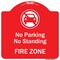 Signmission No Parking Or Standing Fire Zone W/ Graphic Heavy-Gauge Aluminum Sign, 18" x 18", RW-1818-9958 A-DES-RW-1818-9958 - alternate 1